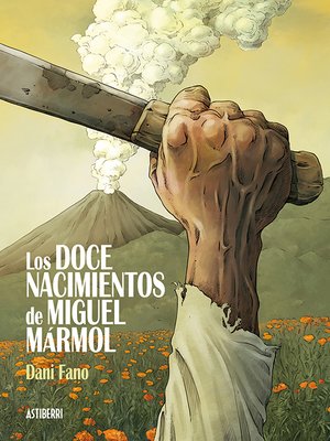 cover image of Los doce nacimientos de Miguel Mármol